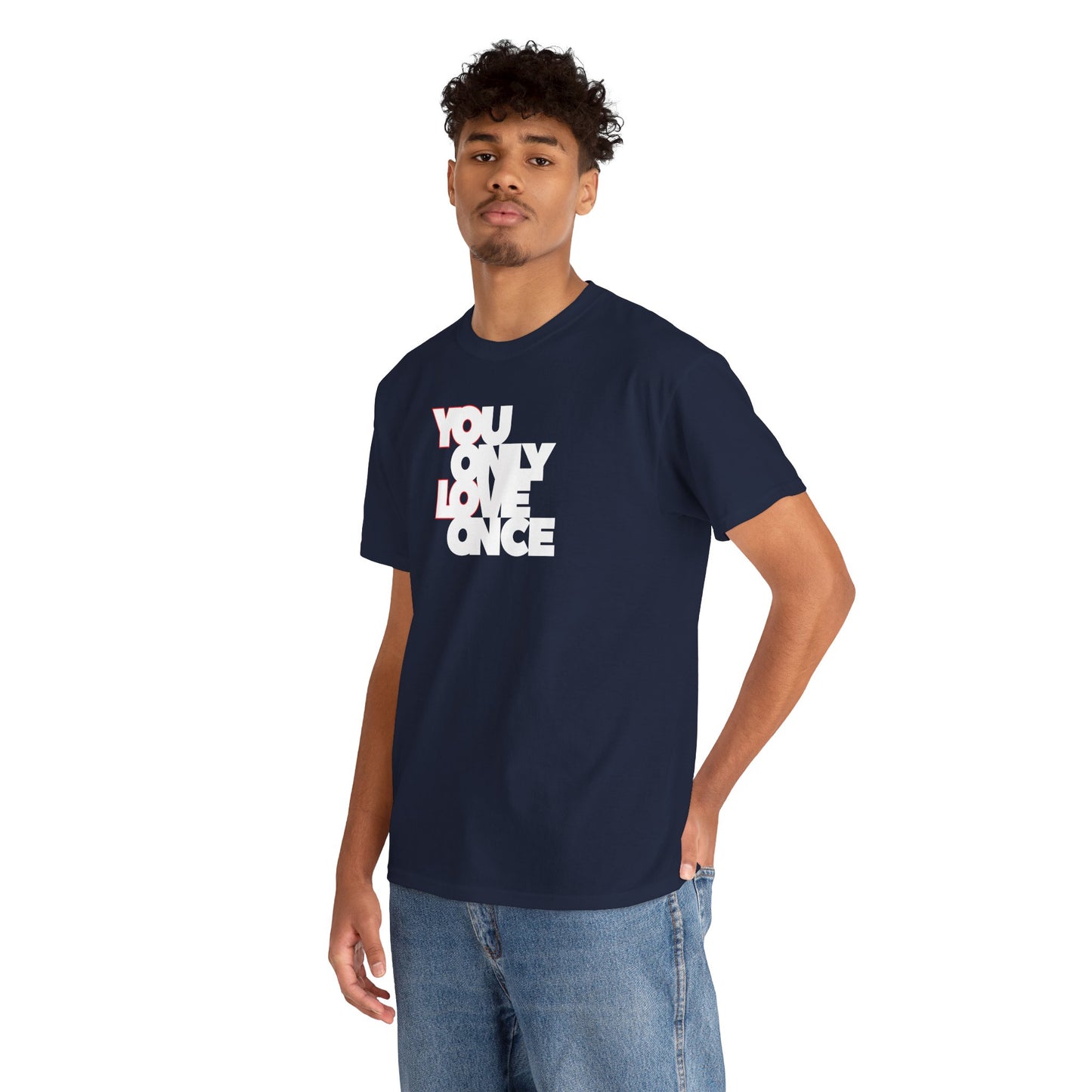 YOLO - YOU ONLY LOVE ONCE Unisex Heavy Cotton Tee