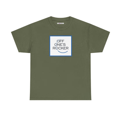 OFF ONE'S ROCKER Unisex Heavy Cotton Tee