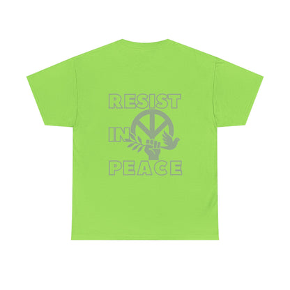RESIST IN PEACE Unisex Heavy Cotton Tee