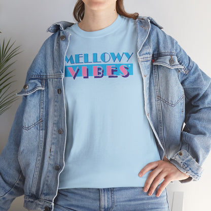 MELLOWY VIBES Unisex Heavy Cotton Tee