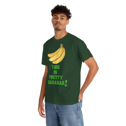 THIS IS PRETTY BANANAS! Unisex Heavy Cotton Tee