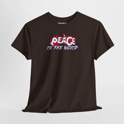 PEACE IS THE WORD Unisex Heavy Cotton Tee