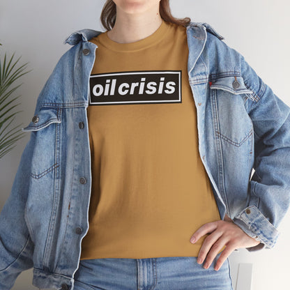 oil crisis/Foil THE crisis Unisex Heavy Cotton Tee