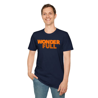 WONDER FULL Unisex Softstyle 100% Cotton T-Shirt