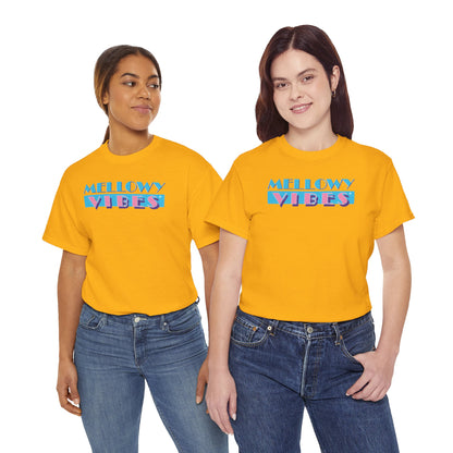 MELLOWY VIBES Unisex Heavy Cotton Tee