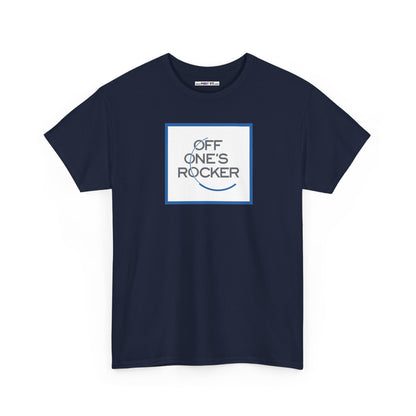 OFF ONE'S ROCKER Unisex Heavy Cotton Tee