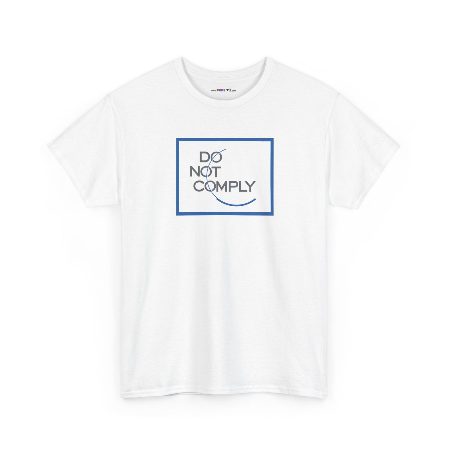 DO NOT COMPLY Unisex Heavy Cotton Tee
