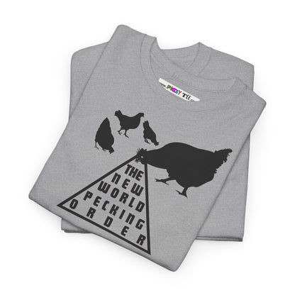 THE NEW WORLD PECKING ORDER Unisex Heavy Cotton Tee