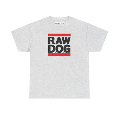 RAW D.O.G Unisex Heavy Cotton Tee