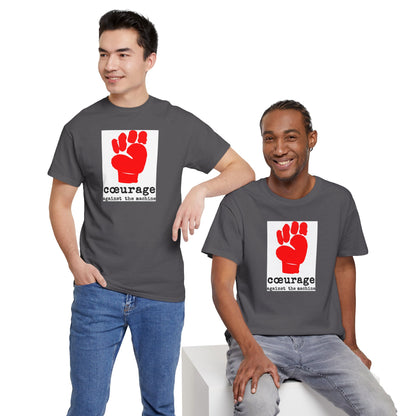cœurage against the machine Unisex Heavy Cotton Tee