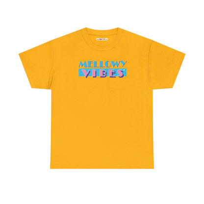 MELLOWY VIBES Unisex Heavy Cotton Tee