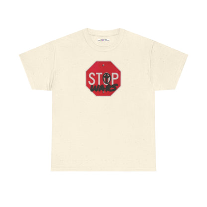 STOP wars Unisex Heavy Cotton Tee