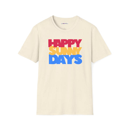 HAPPY SUNNY DAYS Unisex Softstyle 100% Cotton T-Shirt