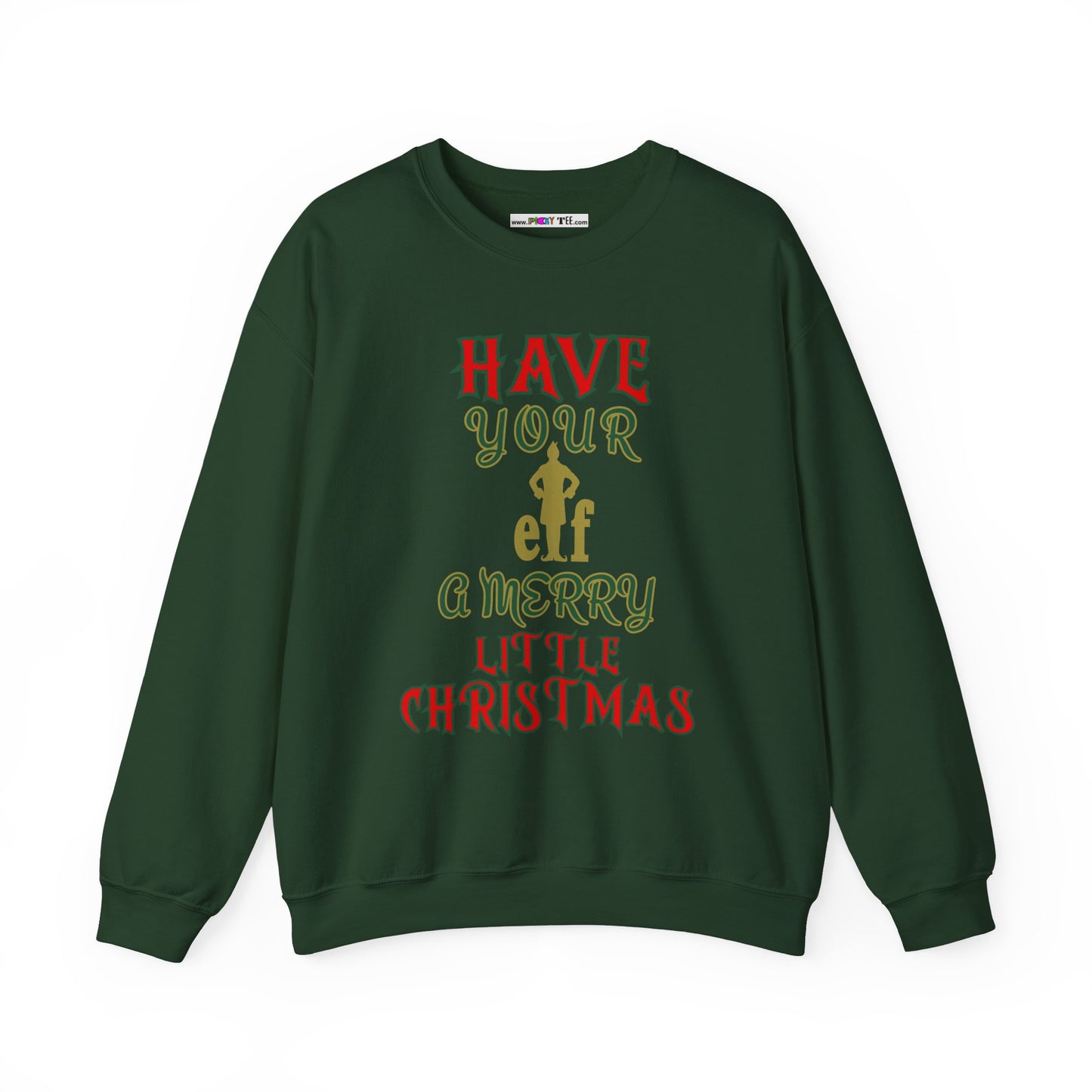 HAVE YOUR ELF A MERRY LITTLE CHRISTMAS Unisex Heavy Blend™ Crewneck Sweatshirt