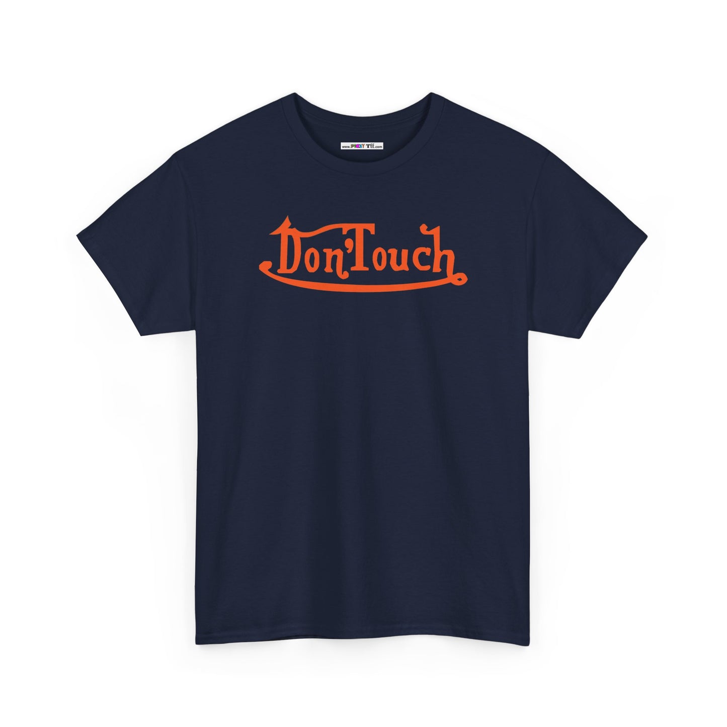 Don'Touch Unisex Heavy Cotton Tee