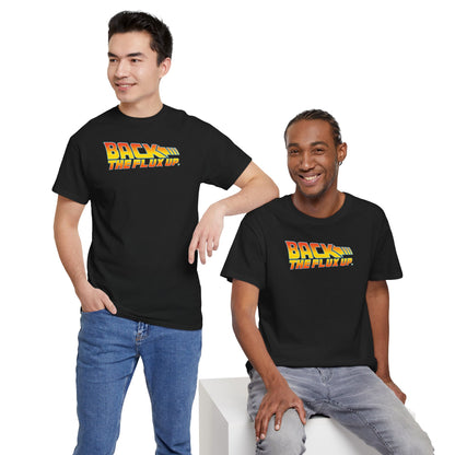 BACK THE FLUX UP Unisex Heavy Cotton Tee