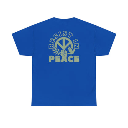 RESIST IN PEACE Unisex Heavy Cotton Tee