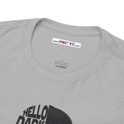 HELLO DARKSIDE MY OLD FRIEND Unisex Heavy Cotton Tee