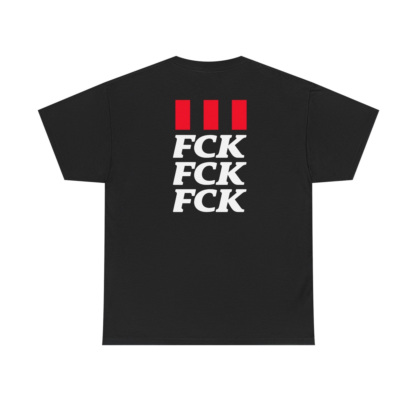 FCK FCK FCK Unisex Heavy Cotton Tee