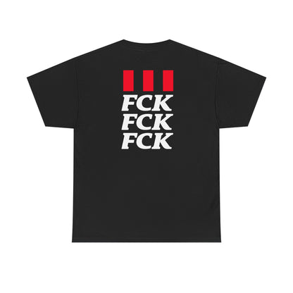FCK FCK FCK Unisex Heavy Cotton Tee