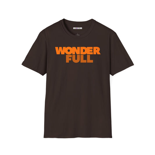 WONDER FULL Unisex Softstyle 100% Cotton T-Shirt