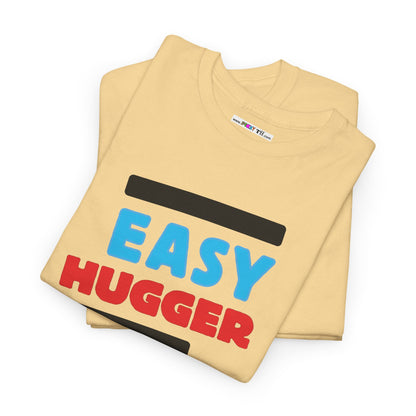 EASY HUGGER Unisex Heavy Cotton Tee