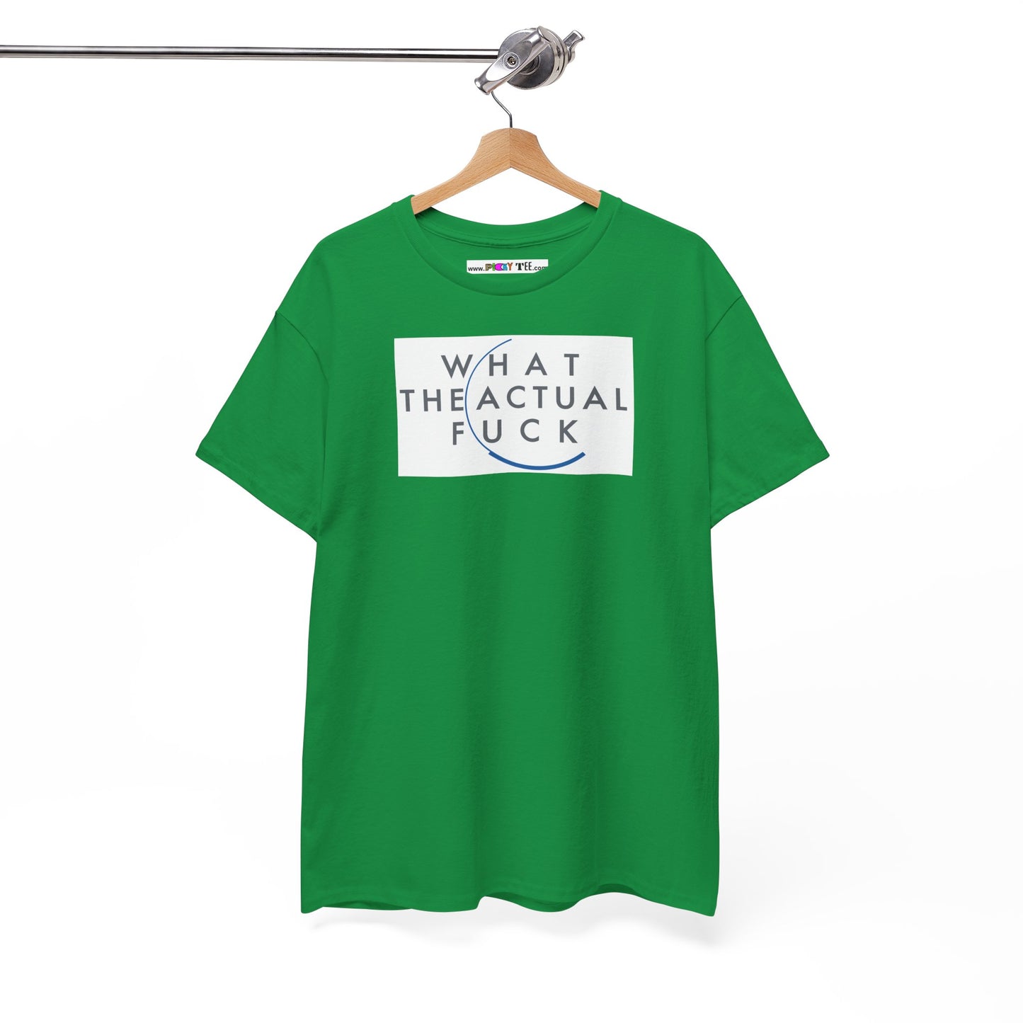 WHAT THE ACTUAL FUCK Unisex Heavy Cotton Tee