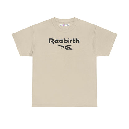 Reebirth Unisex Heavy Cotton Tee