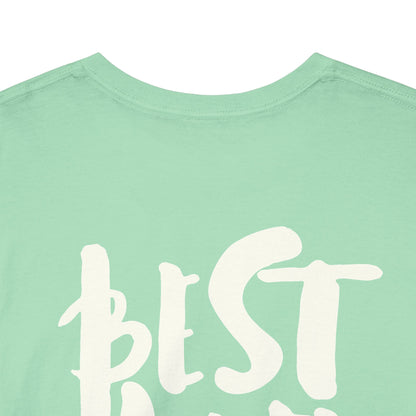 BEST LIFE Unisex Heavy Cotton Tee