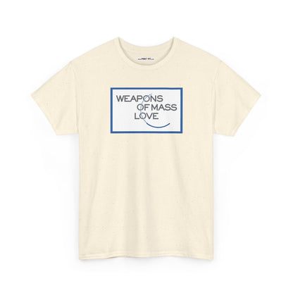 WEAPONS OF MASS LOVE Unisex Heavy Cotton Tee