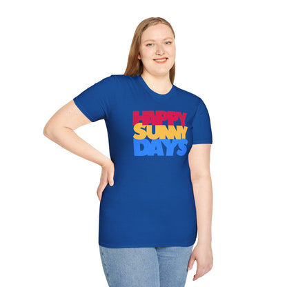 HAPPY SUNNY DAYS Unisex Softstyle 100% Cotton T-Shirt