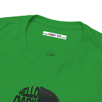 HELLO DARKSIDE MY OLD FRIEND Unisex Heavy Cotton Tee