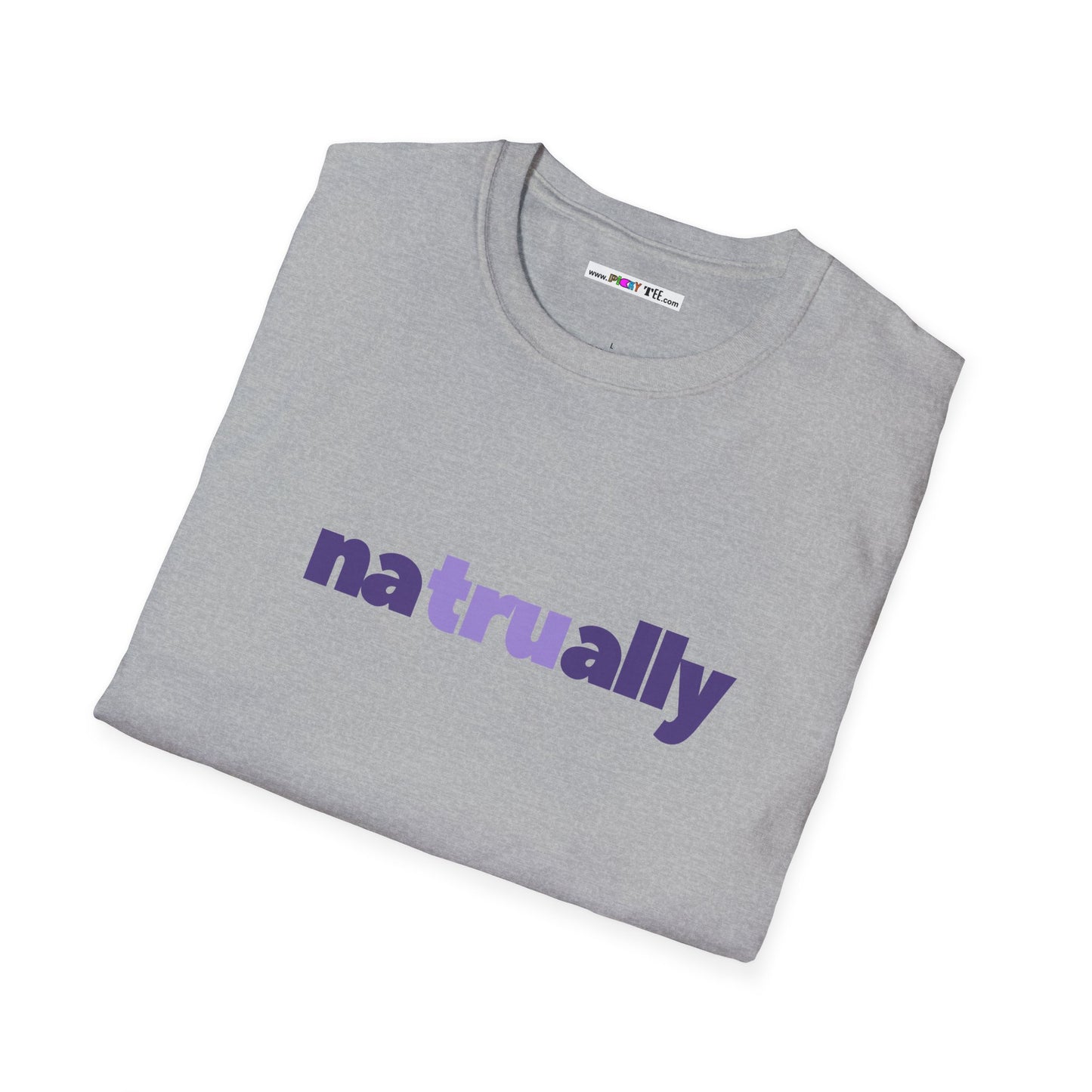 naTRUally Unisex Softstyle 100% Cotton T-Shirt