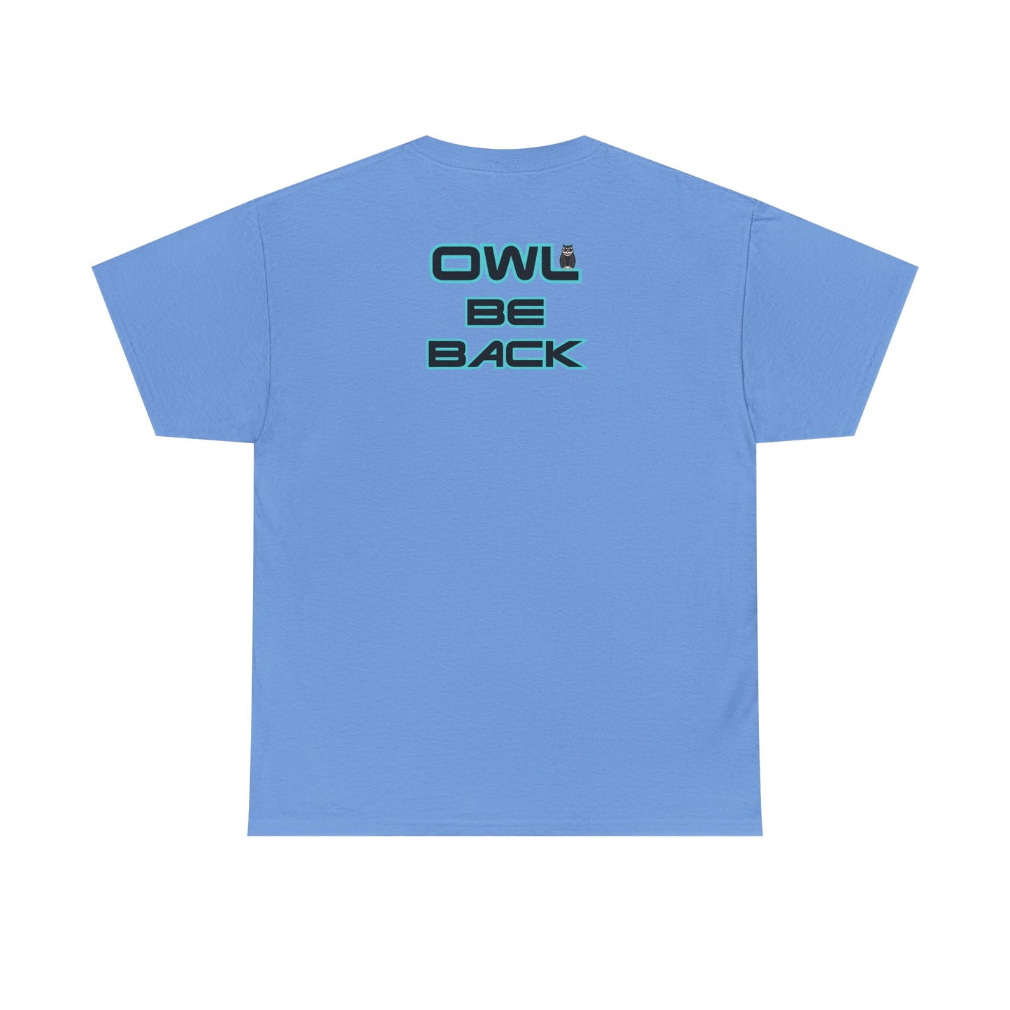 OWL BE BACK Unisex Heavy Cotton Tee