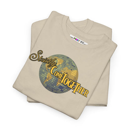 Strictly Come Together Unisex Heavy Cotton Tee