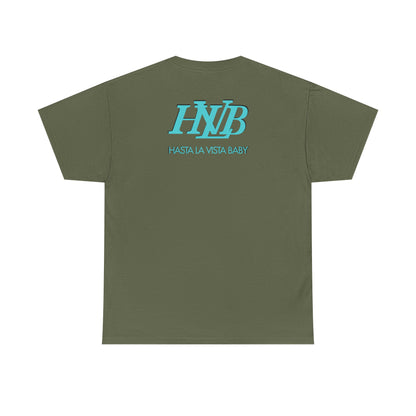 HASTA LA VISTA BABY Unisex Heavy Cotton Tee