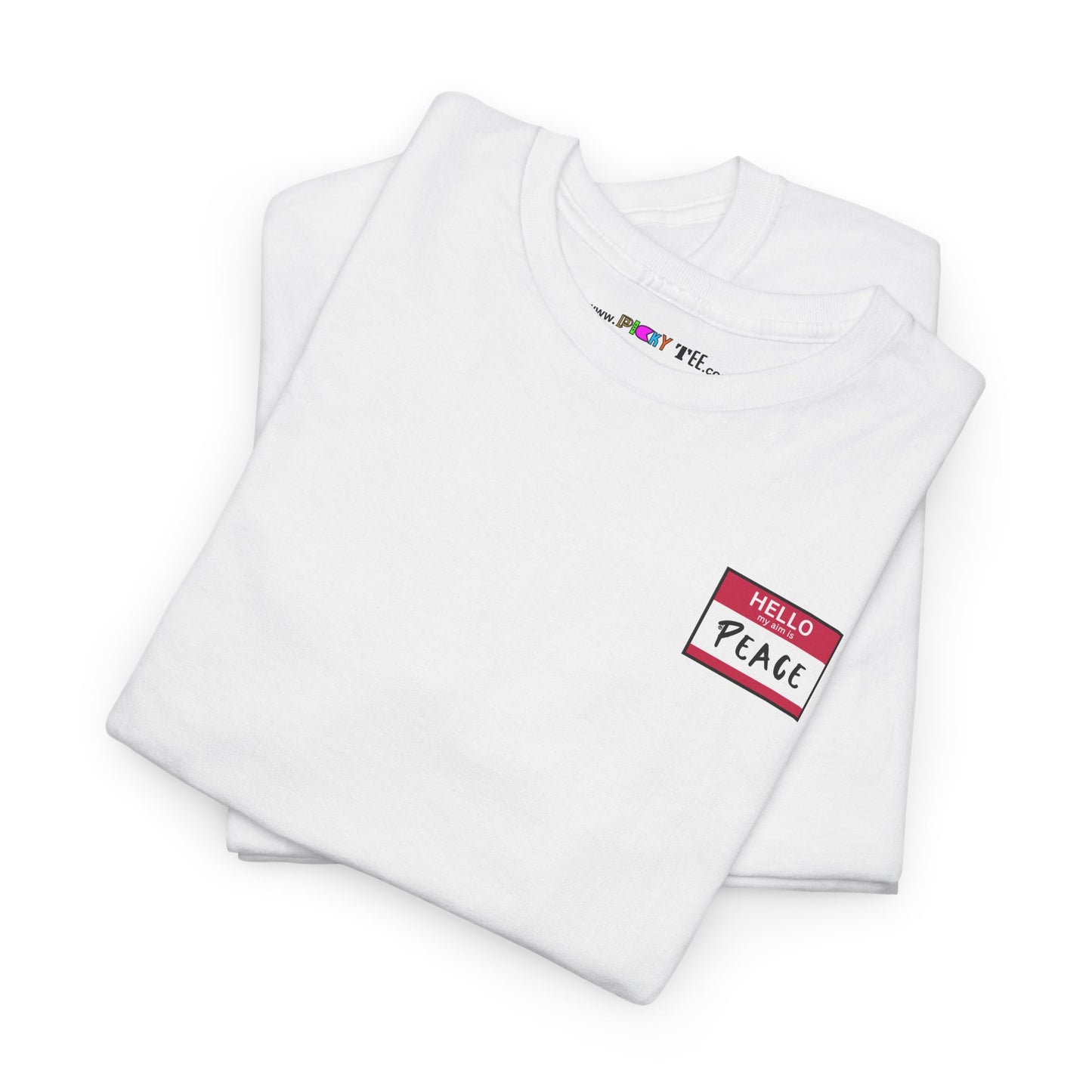 HELLO my aim is PEACE Unisex Heavy Cotton Tee