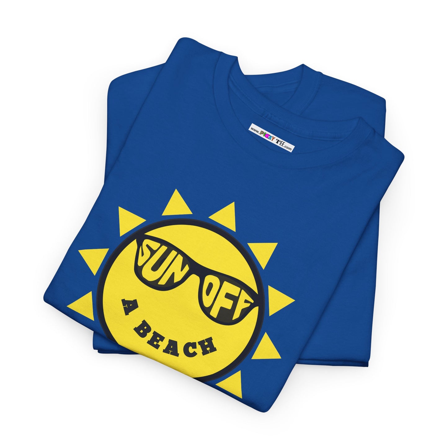 SUN OFF A BEACH Unisex Heavy Cotton Tee