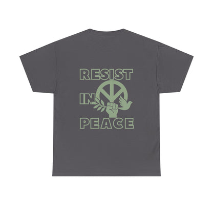 RESIST IN PEACE Unisex Heavy Cotton Tee