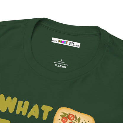 WHAT THE FOCACCIA Unisex Heavy Cotton Tee