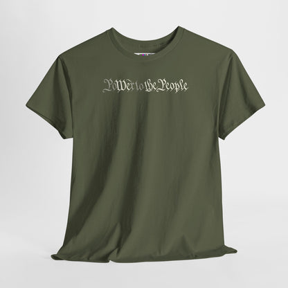 poWEr to THE PEOPLE Unisex Heavy Cotton Tee