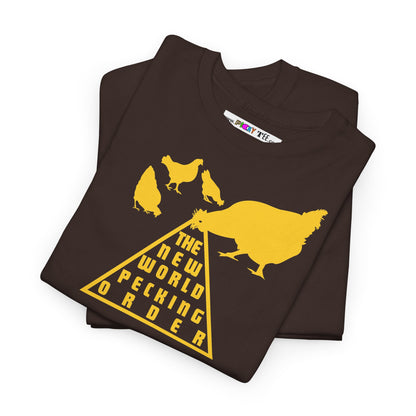 THE NEW WORLD PECKING ORDER Unisex Heavy Cotton Tee