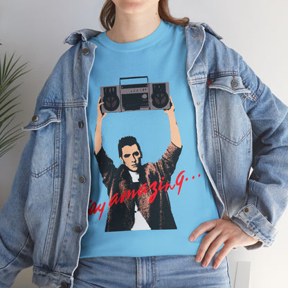 STAY AMAZING Unisex Heavy Cotton Tee