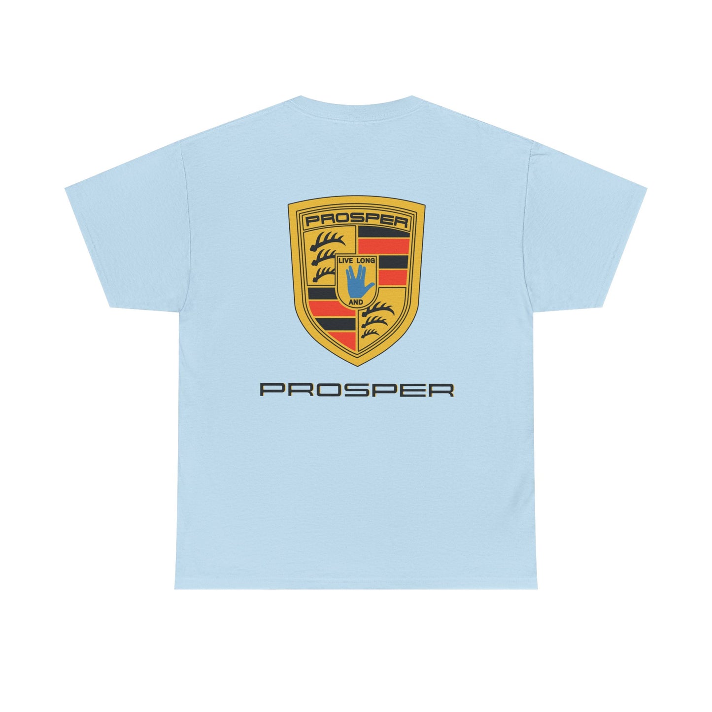 PROSPER, live long and...PROSPER Unisex Heavy Cotton Tee