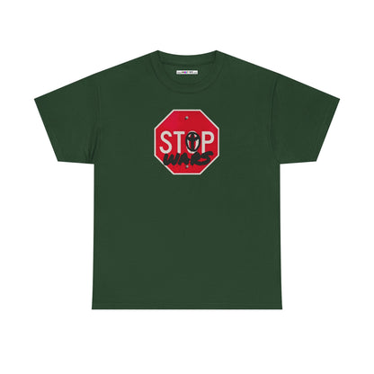 STOP wars Unisex Heavy Cotton Tee