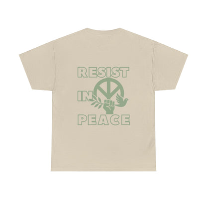 RESIST IN PEACE Unisex Heavy Cotton Tee