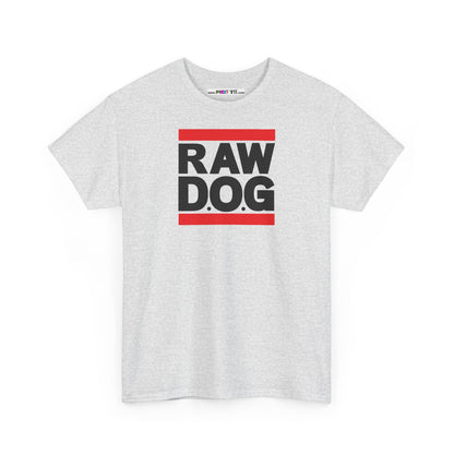RAW D.O.G Unisex Heavy Cotton Tee