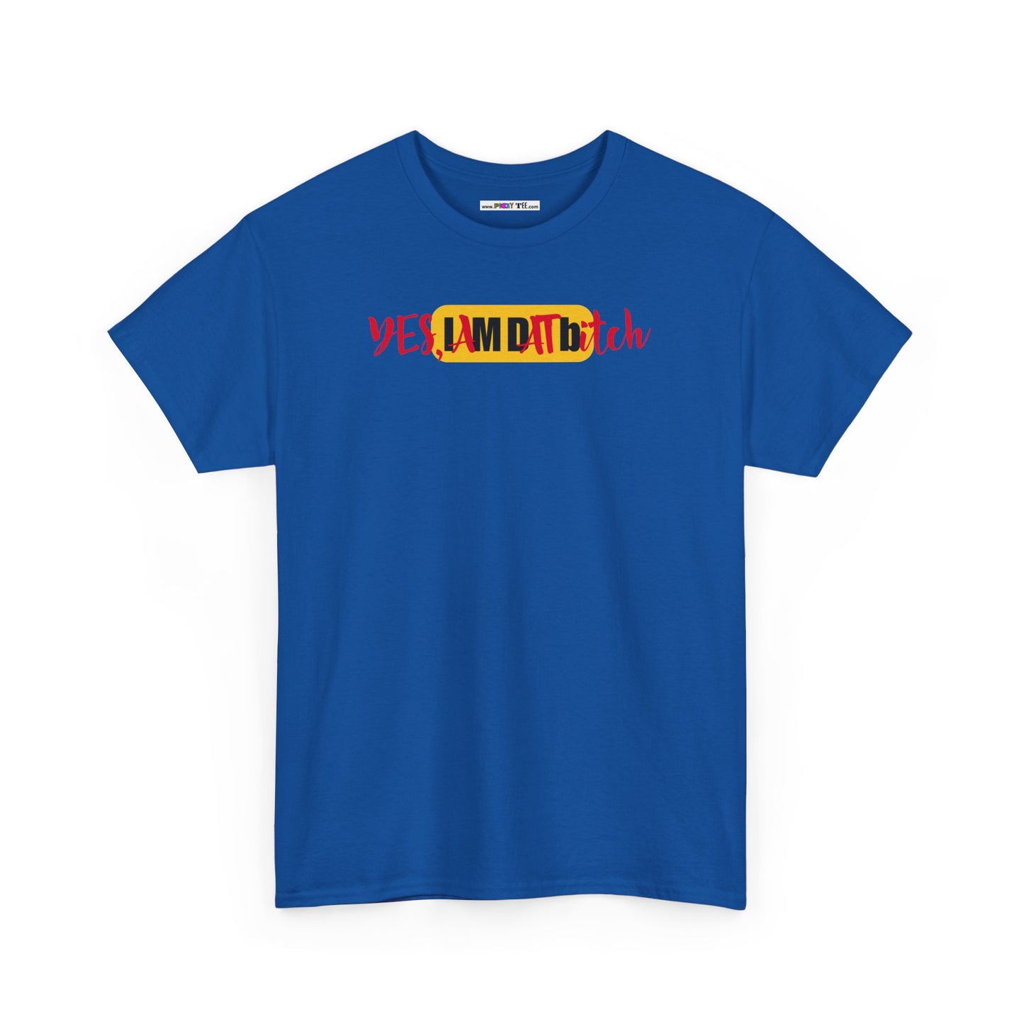 YES, IAMDATbitch Unisex Heavy Cotton Tee