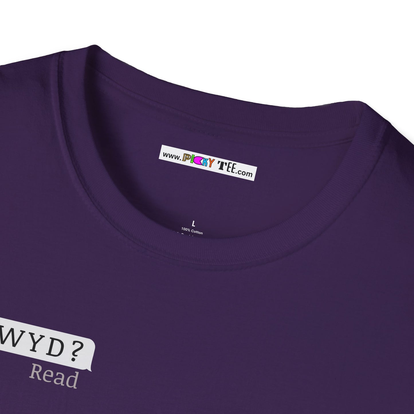 WYD? Sorry I'm busy Unisex Softstyle 100% Cotton T-Shirt