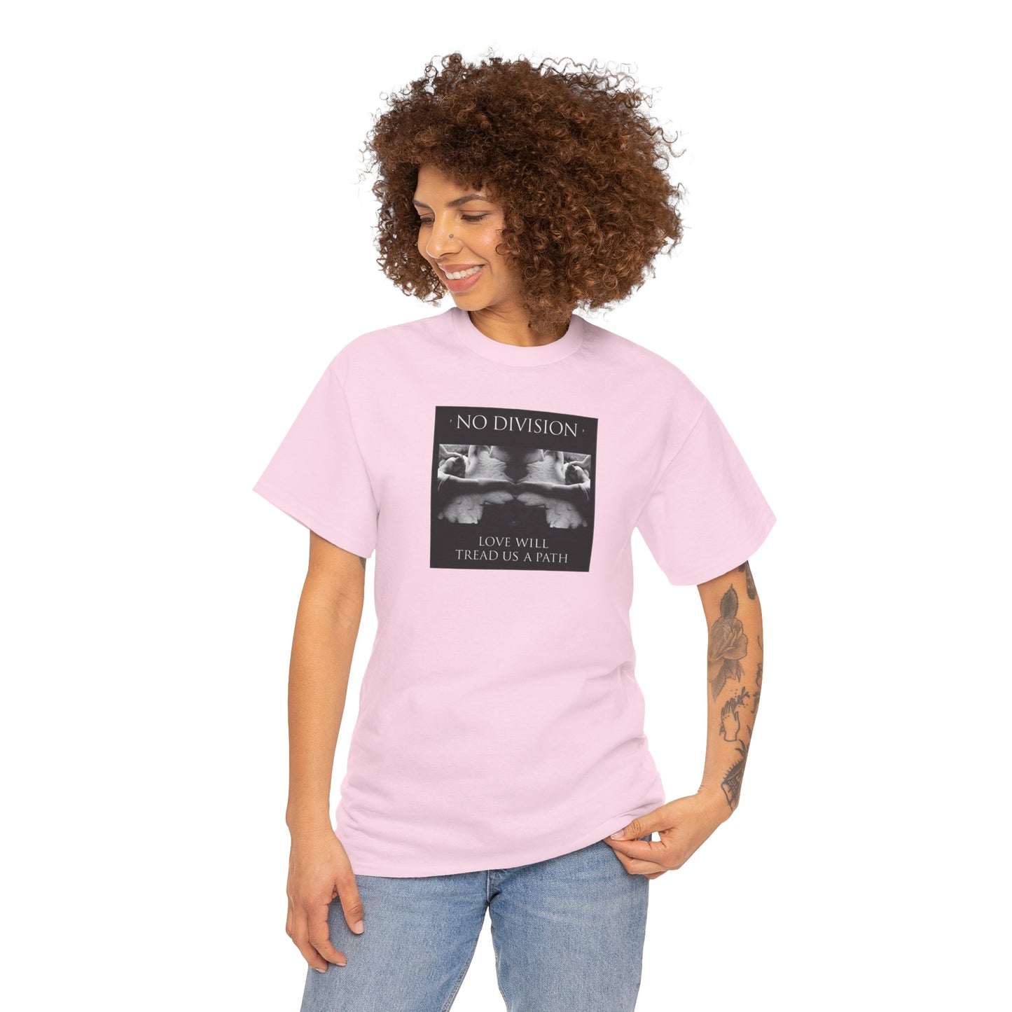 'NO DIVISION' LOVE WILL TREAD US A PATH Unisex Heavy Cotton Tee